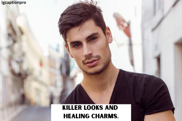 handsome-man-captions-for-instagram