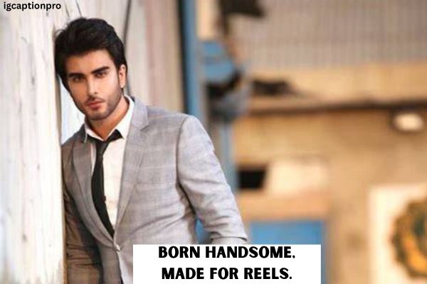 handsome-man-captions-for-instagram