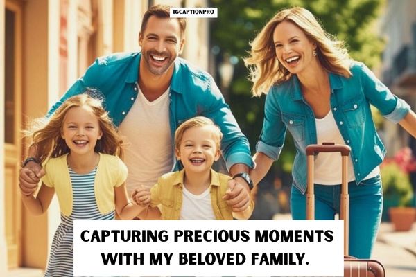 Best Family Trip Captions for Instagram