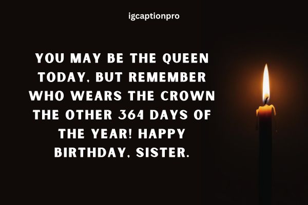 funny-birthday-captions-for-sister-instagram-thatll-make-her-laugh