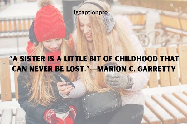 cute-sister-captions-with-quotes-about-sisterhood