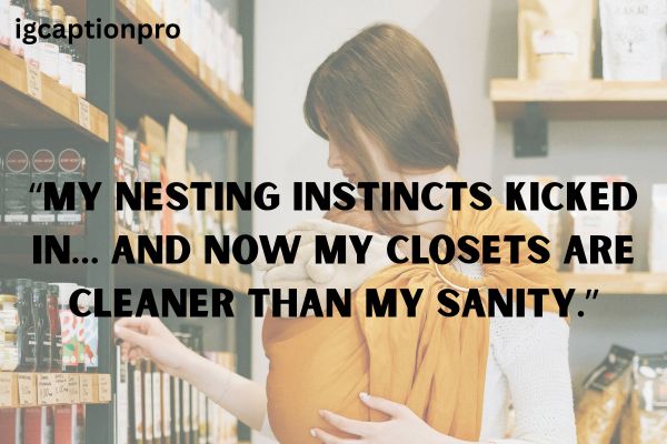 Mom to Be Quotes About Baby Shopping & Nesting