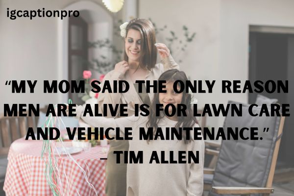 Mom to Be Funny Quotes for Mother’s Day Celebration