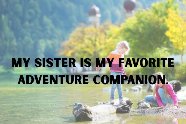 sister-trip-instagram-captions